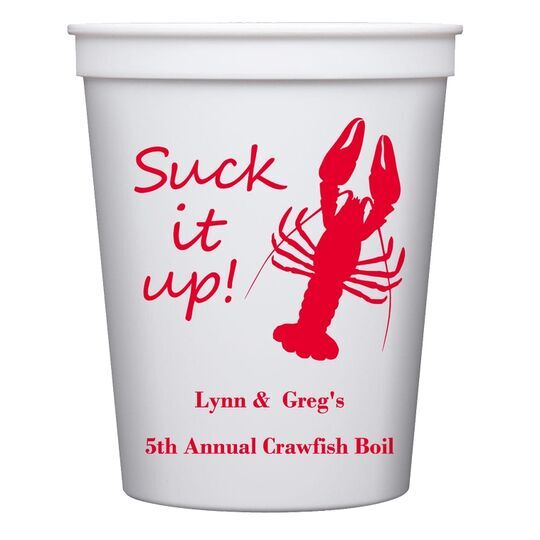 Crawfish Suck It Up Stadium Cups